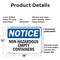Signmission Non-Hazardous Empty Containers OSHA Notice Sign, Plastic, 18in W x 12in L, 2PK OS-2PACK-NS-P-1218-L-15068 - alternate 7